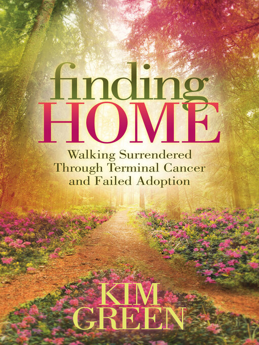 Title details for Finding Home by Kim Green - Available